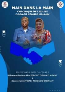Bientôt sur le marché du livre: « Main dans la main: chronique de l&rsquo;Eglise FEPACO Nzambe Malamu sous l&rsquo;impulsion du couple Obiniati Aidini »
